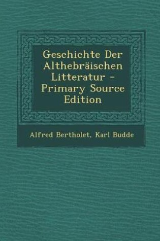 Cover of Geschichte Der Althebraischen Litteratur