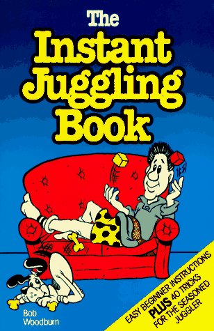 Book cover for The Instant Juggling Book