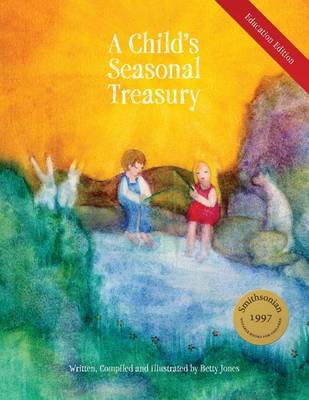 Book cover for A Child's Seasonal Treasury, Education Edition