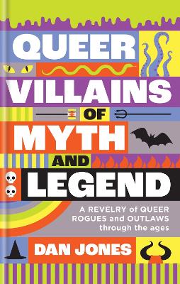 Book cover for Queer Villains of Myth and Legend