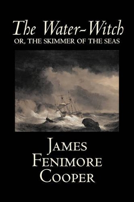 Book cover for The Water-Witch by James Fenimore Cooper, Fiction, Classics, Historical, Fantasy