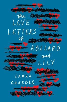 Book cover for The Love Letters of Abelard and Lily