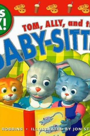 Cover of Tom, Ally and the Baby-Sitter