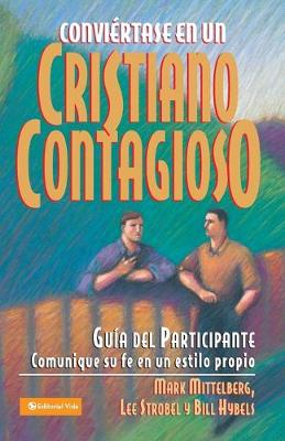 Book cover for Conviertase En Un Cristiano Contagioso/Alumno