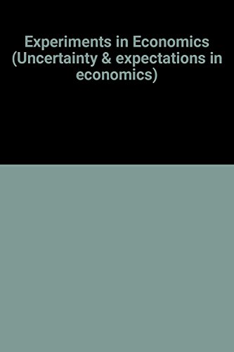 Book cover for Experiments in Economics