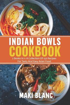 Book cover for Indian Bowls Cookbook