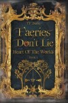 Book cover for Faeries Don't Lie