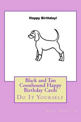 Cover of Black and Tan Coonhound Happy Birthday Cards