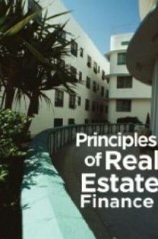 Cover of Principles of Real Estate Finance