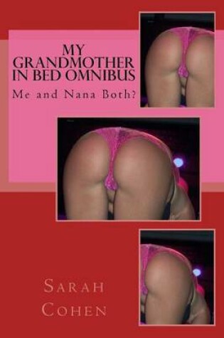 Cover of My Grandmother in Bed Omnibus