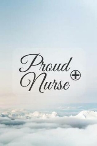 Cover of Proud Nurse