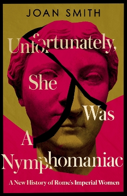 Book cover for Unfortunately, She was a Nymphomaniac