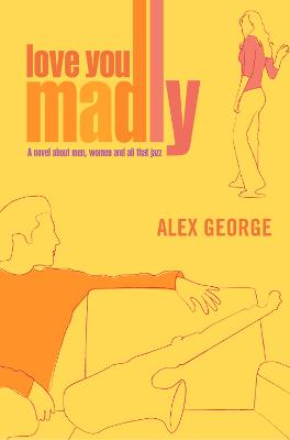Book cover for Love You Madly