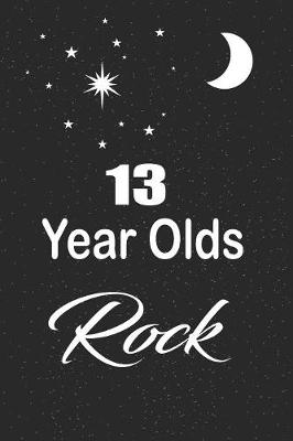 Book cover for 13 year olds rock