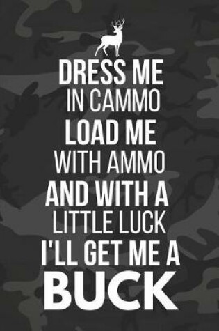 Cover of Dress Me in Cammo