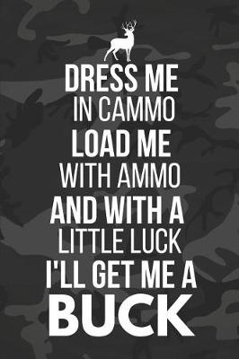 Book cover for Dress Me in Cammo