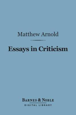 Book cover for Essays in Criticism, Second Series (Barnes & Noble Digital Library)