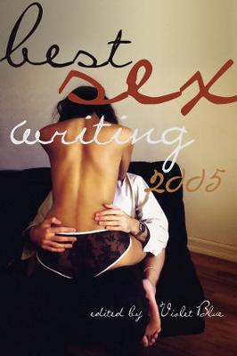 Book cover for Best Sex Writing 2005