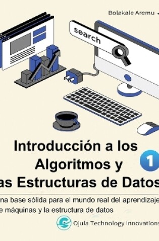 Cover of Introducci�n a los Algoritmos y las Estructuras de Datos, 1