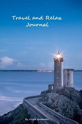 Cover of Travel And Relax Journal