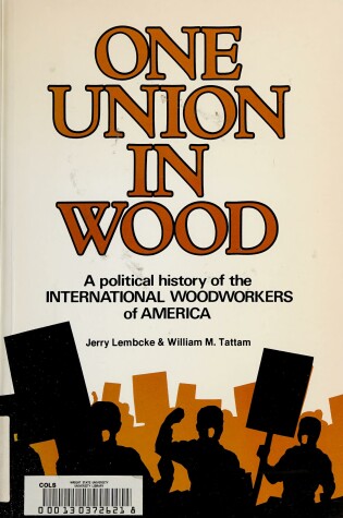 Cover of One Union in Wood