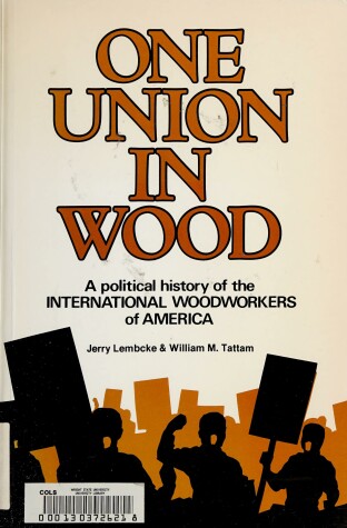 Cover of One Union in Wood