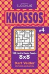 Book cover for Sudoku Knossos - 200 Hard to Master Puzzles 8x8 (Volume 4)