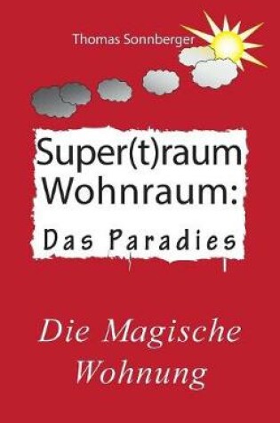 Cover of Supertraum Wohnraum