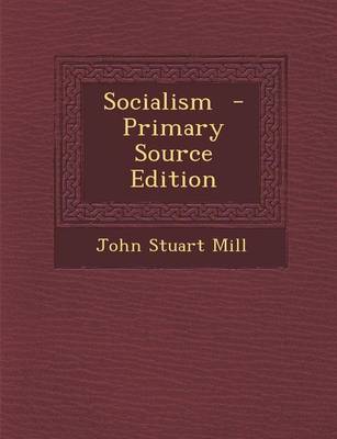 Book cover for Socialism - Primary Source Edition