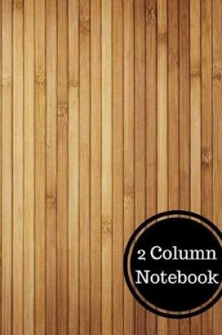 Cover of 2 Column Notebook