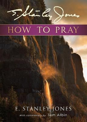 Book cover for How to Pray