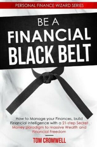 Cover of Be a Financial Black Belt