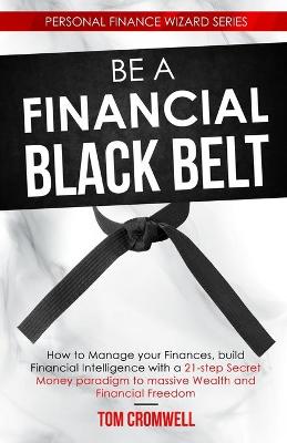 Book cover for Be a Financial Black Belt