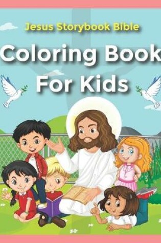 Cover of Jesus Storybook Bible Coloring Book For Kids