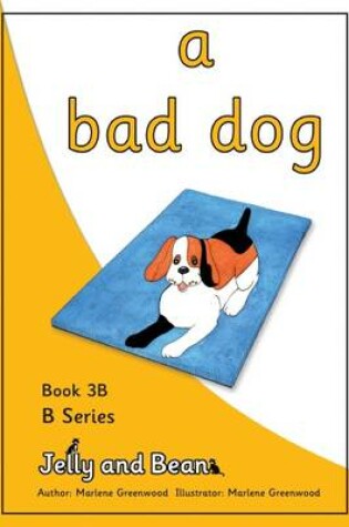Cover of A Bad Dog