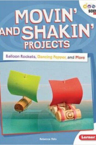 Cover of Movin' and Shakin' Projects