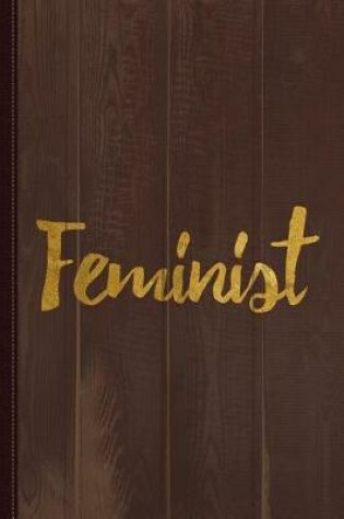 Cover of Feminist Gold Script Journal Notebook