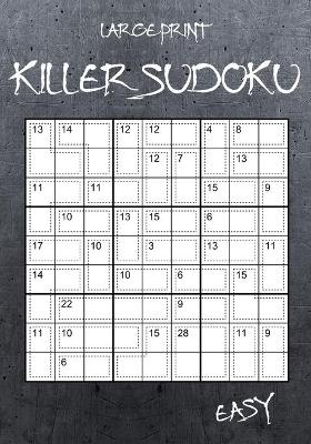 Book cover for Large Print Easy Killer Sudoku