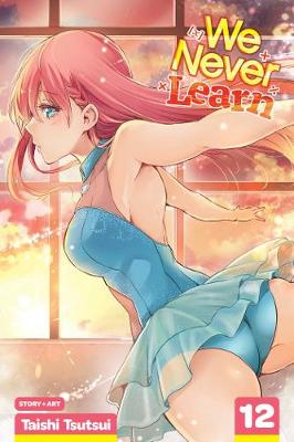Cover of We Never Learn, Vol. 12