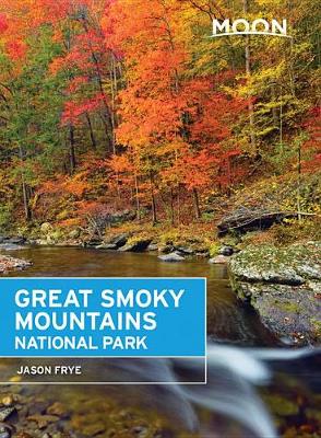 Book cover for Moon Great Smoky Mountains National Park