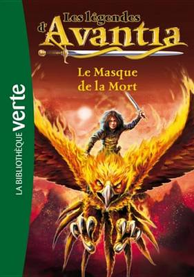 Book cover for Les Legendes D'Avantia 01 - Le Masque de La Mort