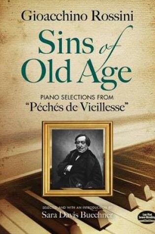 Cover of Sins of Old Age - Piano Selections