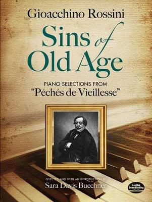 Book cover for Sins of Old Age - Piano Selections