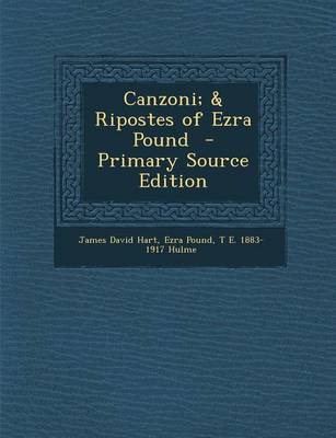 Book cover for Canzoni; & Ripostes of Ezra Pound - Primary Source Edition