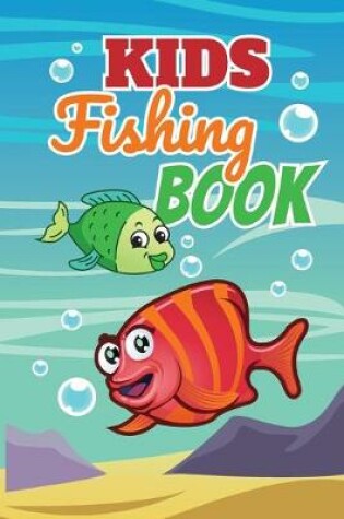 Cover of Kids Fishing Book