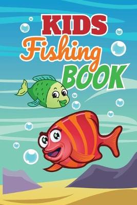 Book cover for Kids Fishing Book