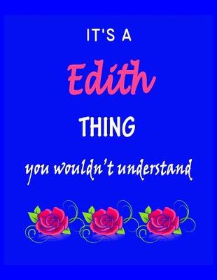 Book cover for It's A Edith Thing You Wouldn't Understand