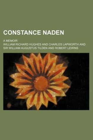 Cover of Constance Naden; A Memoir