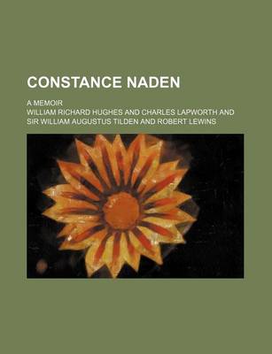 Book cover for Constance Naden; A Memoir