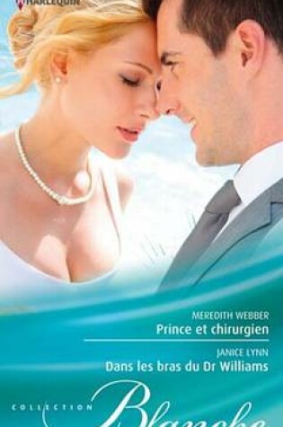 Cover of Prince Et Chirurgien - Dans Les Bras Du Dr Williams